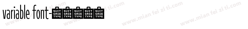 variable font字体转换